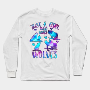 Just a girl who loves wolves Long Sleeve T-Shirt